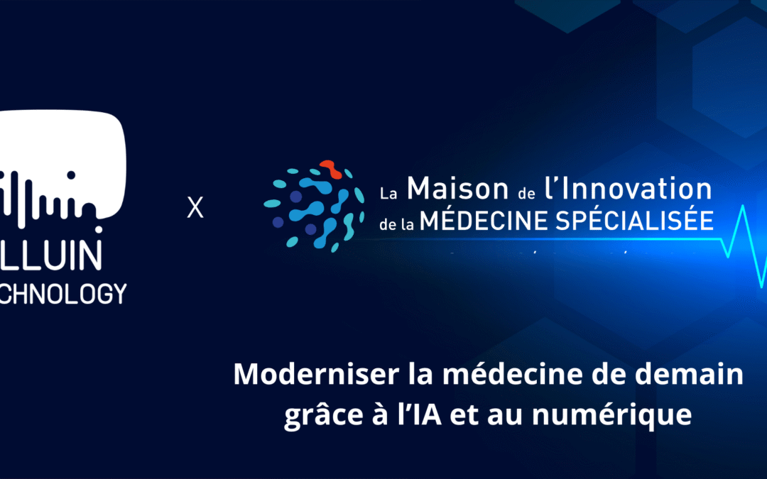 ILLUIN Technology x MIMS: eine Partnerschaft, um die Medizin von morgen neu zu erfinden!