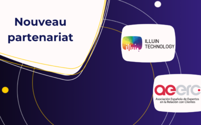 ILLUIN Technology rejoint l’AEERC (Asociación Española de Expertos en la Relación con Clientes)